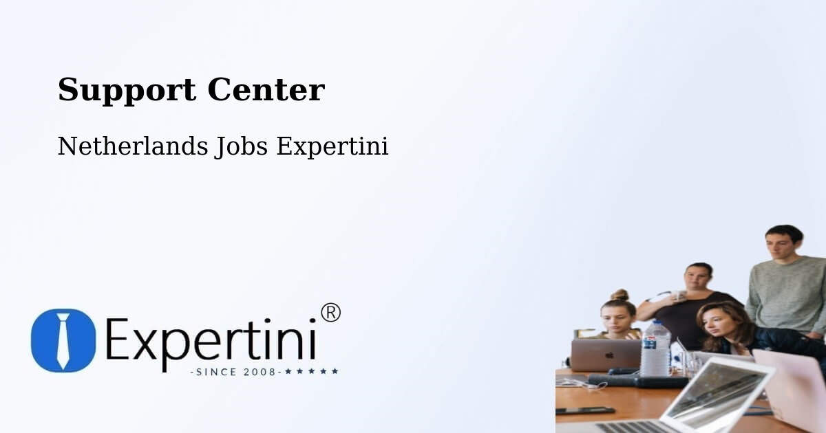 Support Services – Neede - Netherlands Jobs Expertini